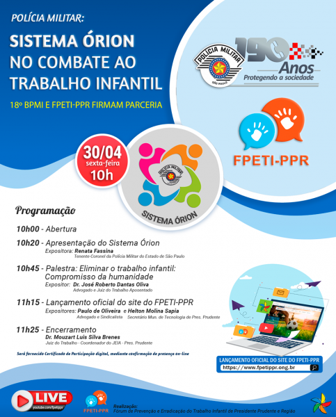 Polícia Militar: SISTEMA ÓRION NO COMBATE AO TRABALHO INFANTIL